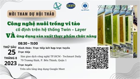 Mời tham dự hội thảo giới thiệu “Công nghệ nuôi trồng vi tảo cố định trên hệ thống Twin – Layer và ứng dụng sản xuất thực phẩm chức năng"